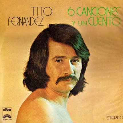 Carátula TITO FERNANDEZ - 6 canciones y un cuento