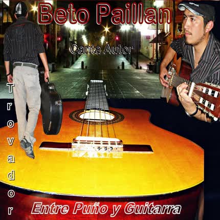 Carátula BETTO PAILLAN - Entre puño y guitarra