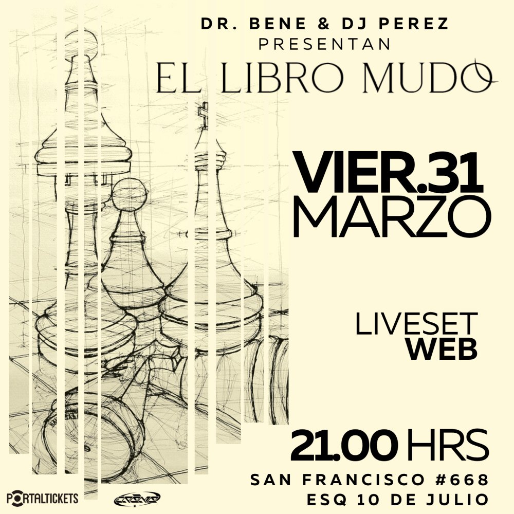 Flyer Evento DR BENE & DJ PEREZ PRESENTAN EL LIBRO MUDO