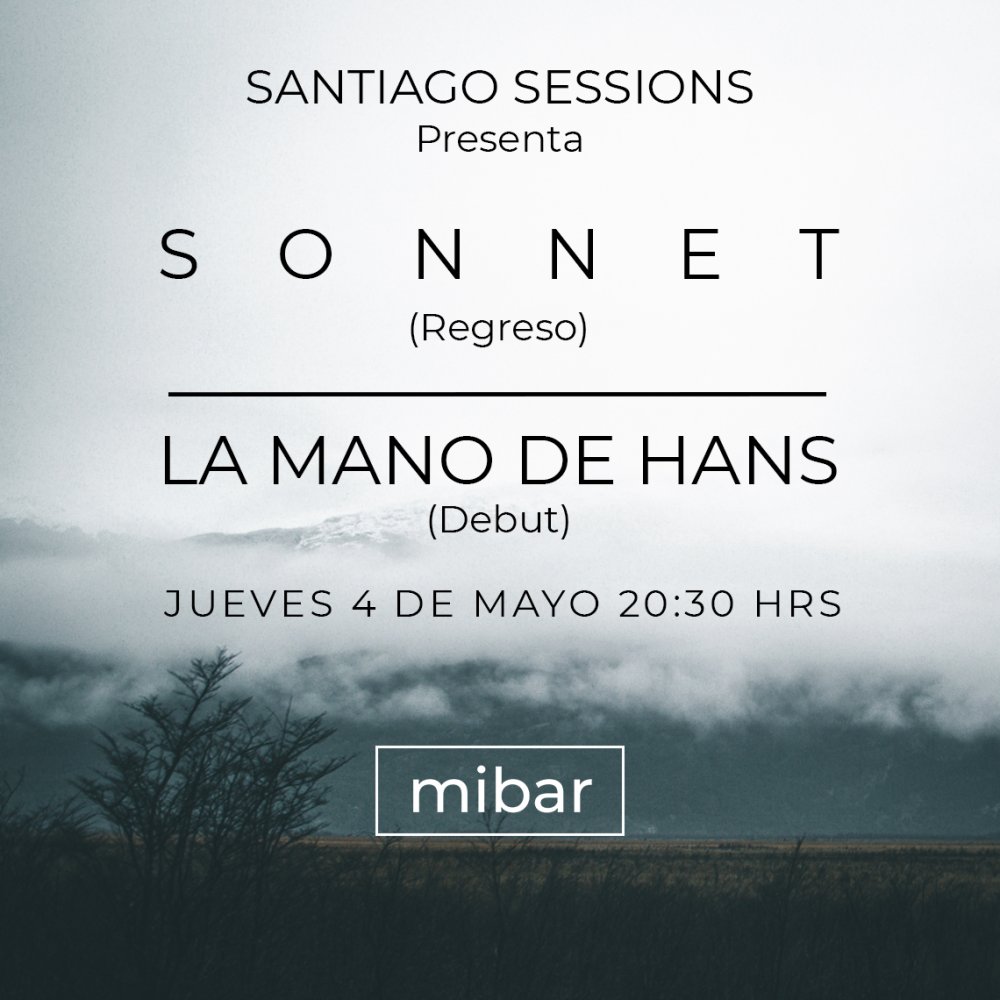 Carátula SANTIAGO SESSIONS: SONNET & LA MANO DE HANS EN MIBAR