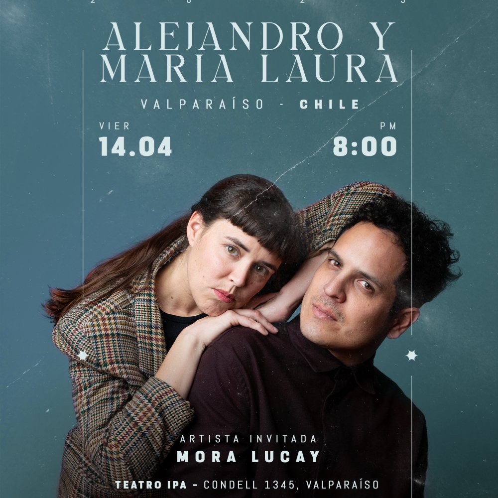 Flyer Evento ALEJANDRO Y MARIA LAURA EN VALPARAISO