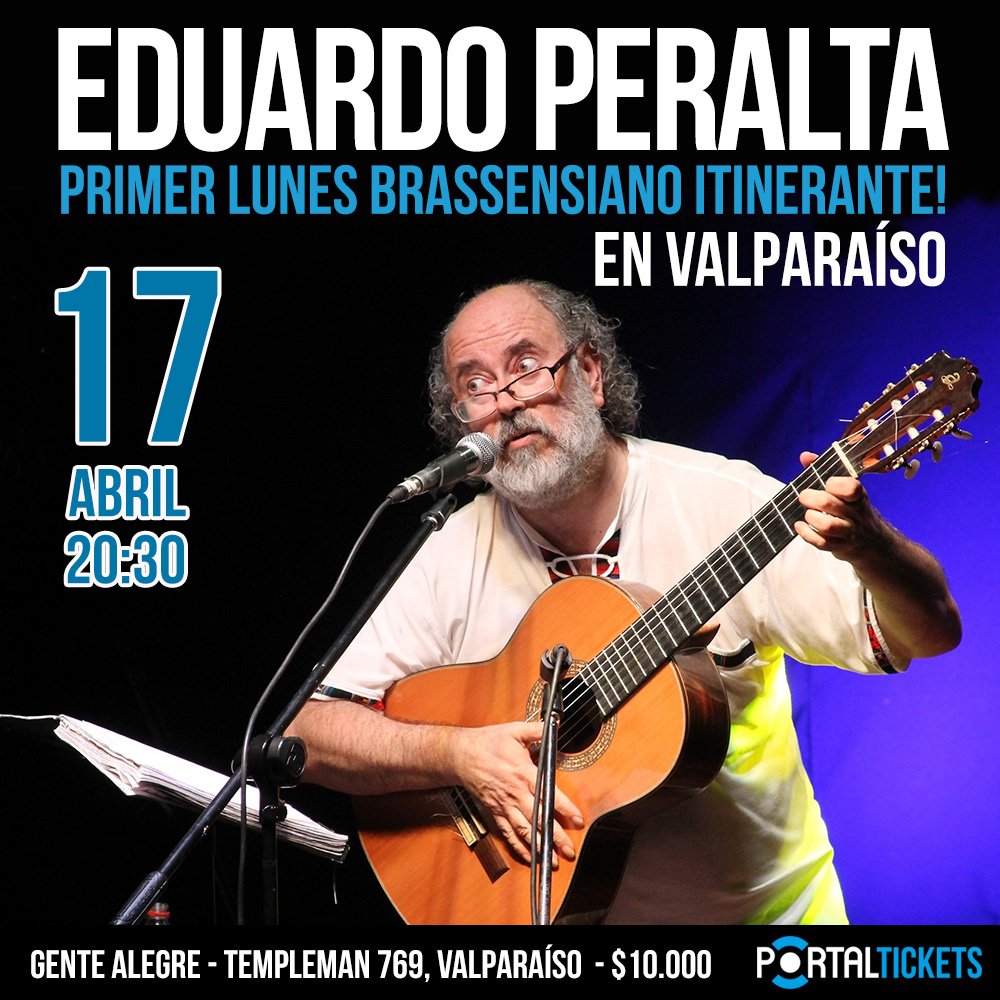 Flyer Evento EDUARDO PERALTA EN LUNES BRASSENSIANO ITINERANTE - VALPARAÍSO