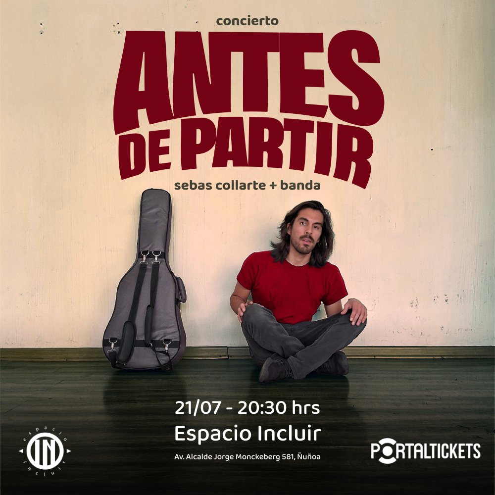Flyer Evento ANTES DE PARTIR: SEBAS COLLARTE + BANDA EN ESPACIO INCLUIR