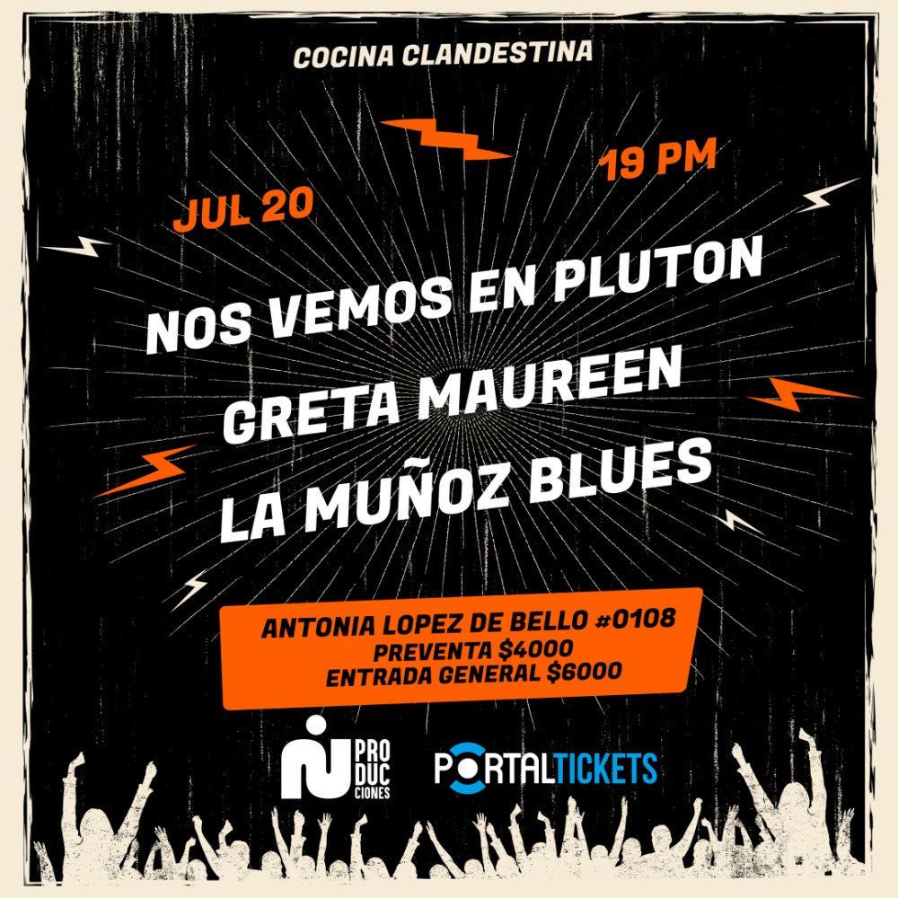 Flyer Evento NOS VEMOS EN PLUTON + LA MUÑOZ BLUES + GRETA MAUREEN EN COCINA CLANDESTINA