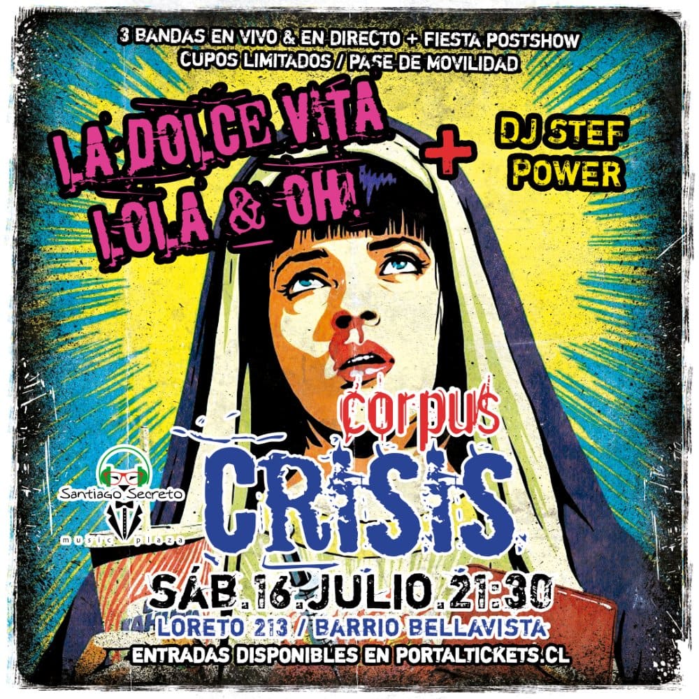 Flyer Evento CORPUS CRISIS - LA DOLCE VITA - OH! - LOLA