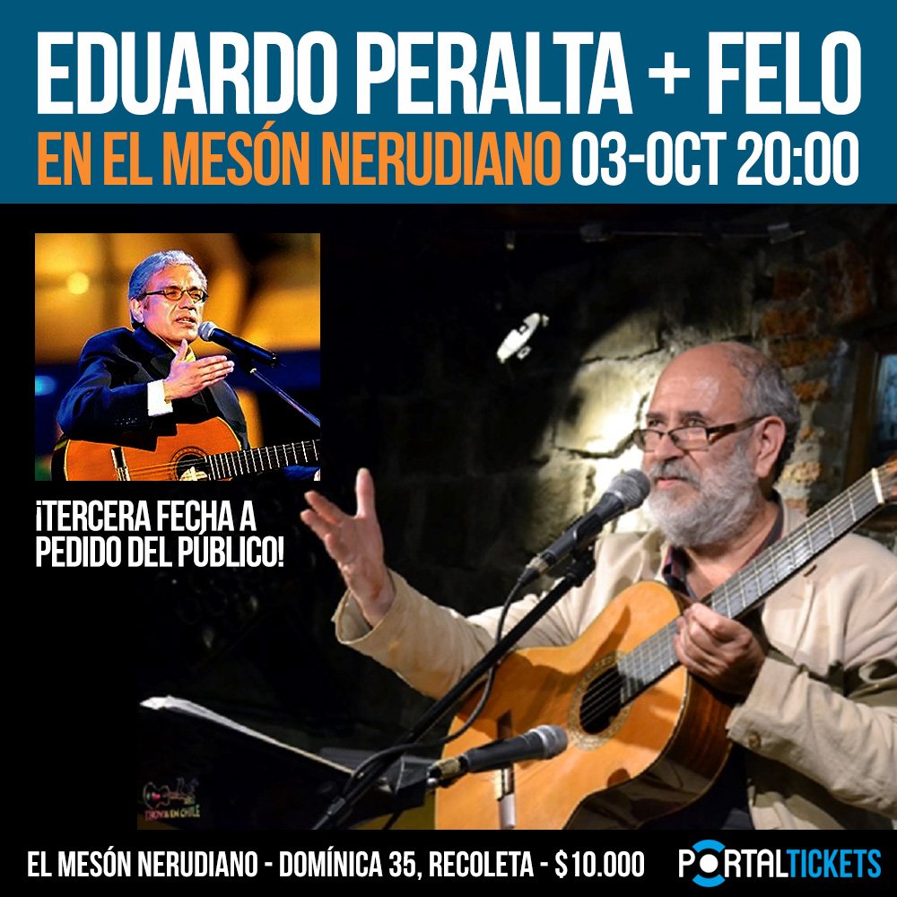 Flyer EDUARDO PERALTA + FELO EN EL MESON NERUDIANO - 03 OCTUBRE