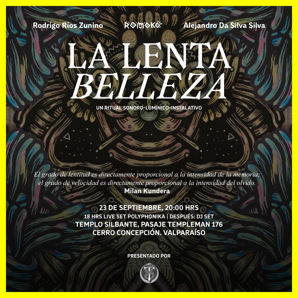 Flyer Evento LA LENTA BELLEZA + SUNSET EN TEMPLO SILBANTE VALPARAÍSO