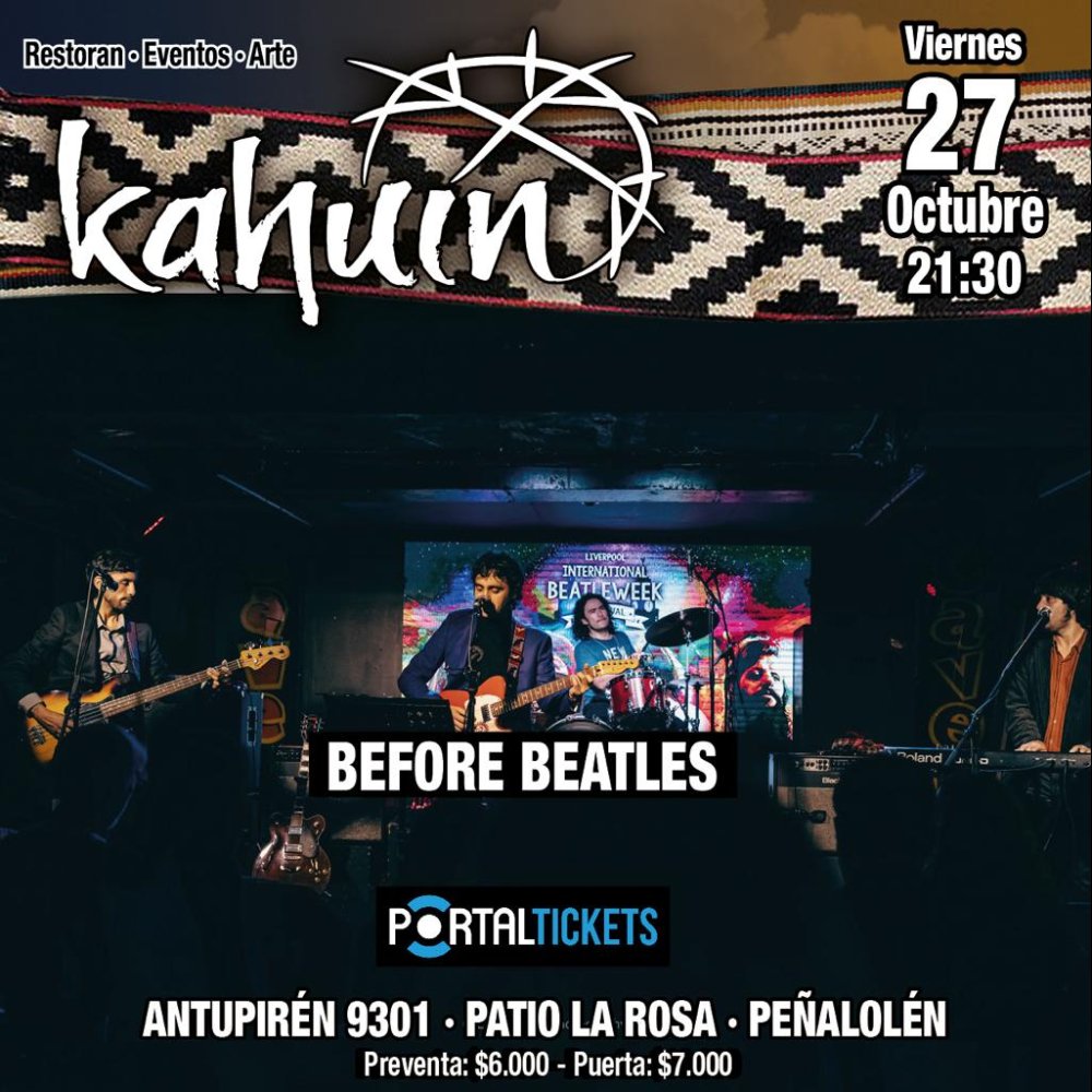 Flyer KAHUIN PRESENTA:  BEFORE BEATLES - TRIBUTO  VIERNES 27 DE OCTUBRE