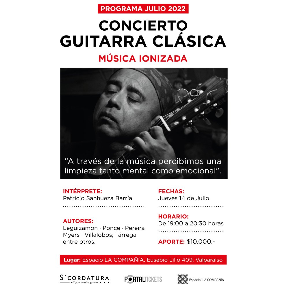 Flyer Evento CONCIERTO GUITARRA CLASICA: MUSICA IONIZADA POR PATRICIO SANHUEZA