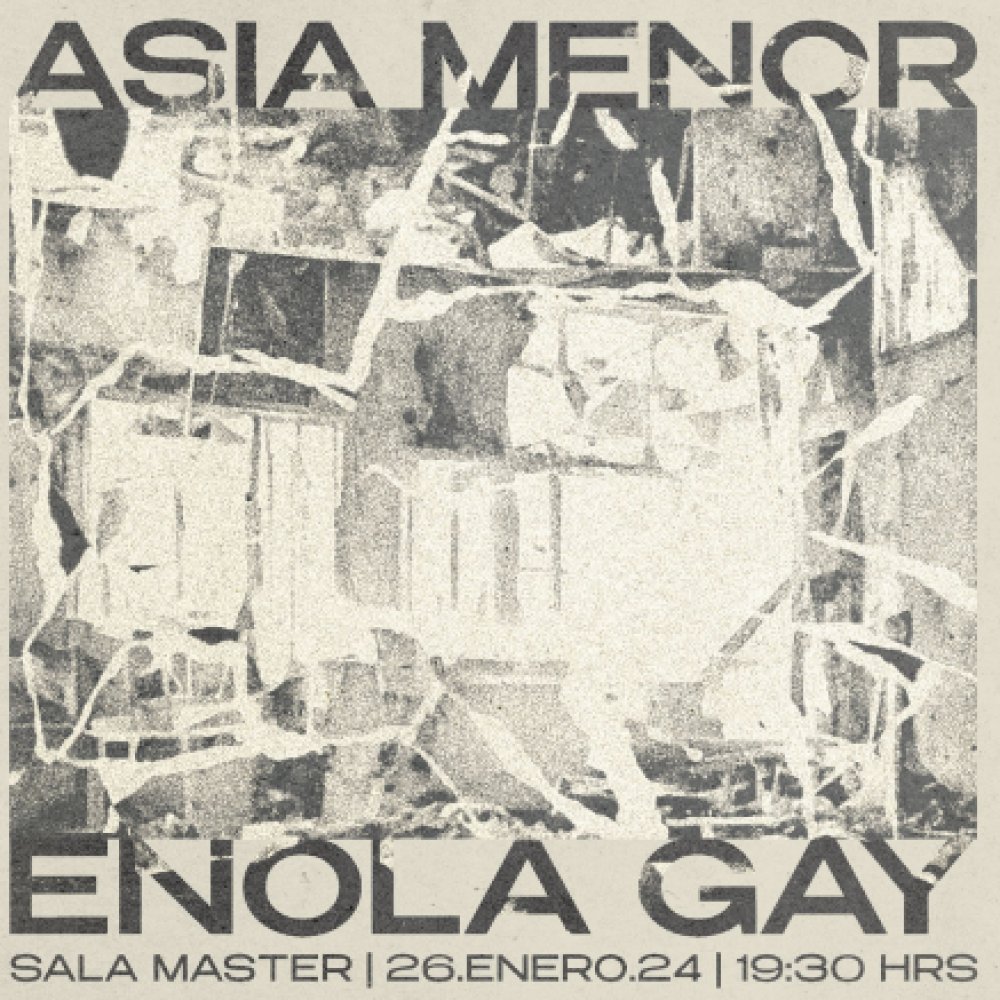 Flyer ASIA MENOR PRESENTA: ENOLA GAY EN SALA MASTER