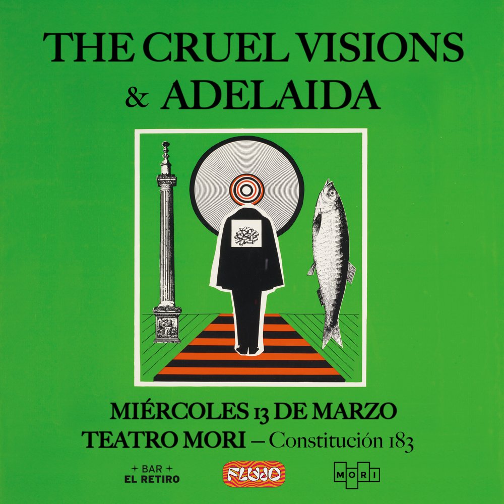 Flyer THE CRUEL VISIONS & ADELAIDA EN TEATRO MORI