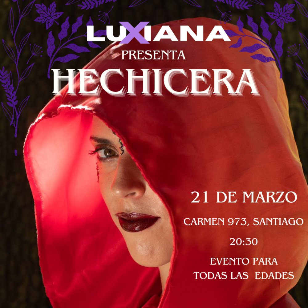 Flyer HECHICERA: EVENTO DE LANZAMIENTO LUXIANA JUNTO A NO KEMEN A LAS BRUJAS EN CREAROCK