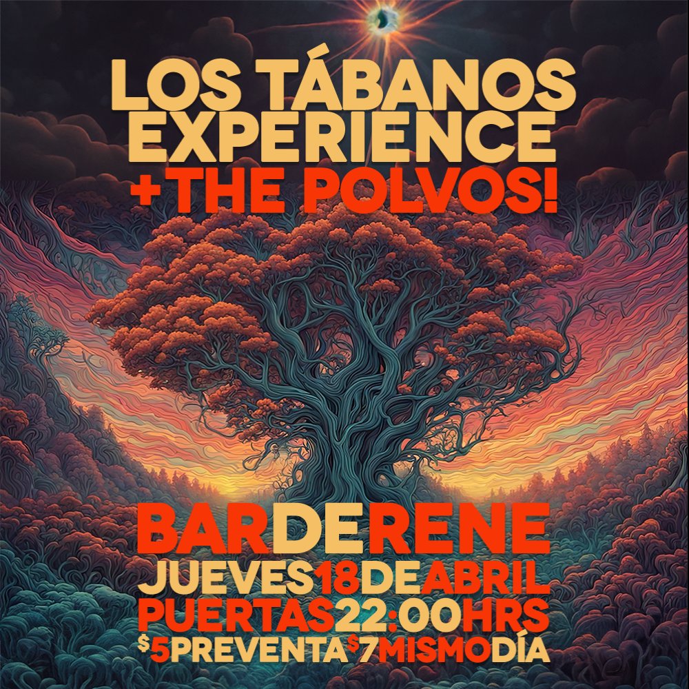 Flyer LOS TABANOS EXPERIENCE + THE POLVOS EN BAR DE RENÉ