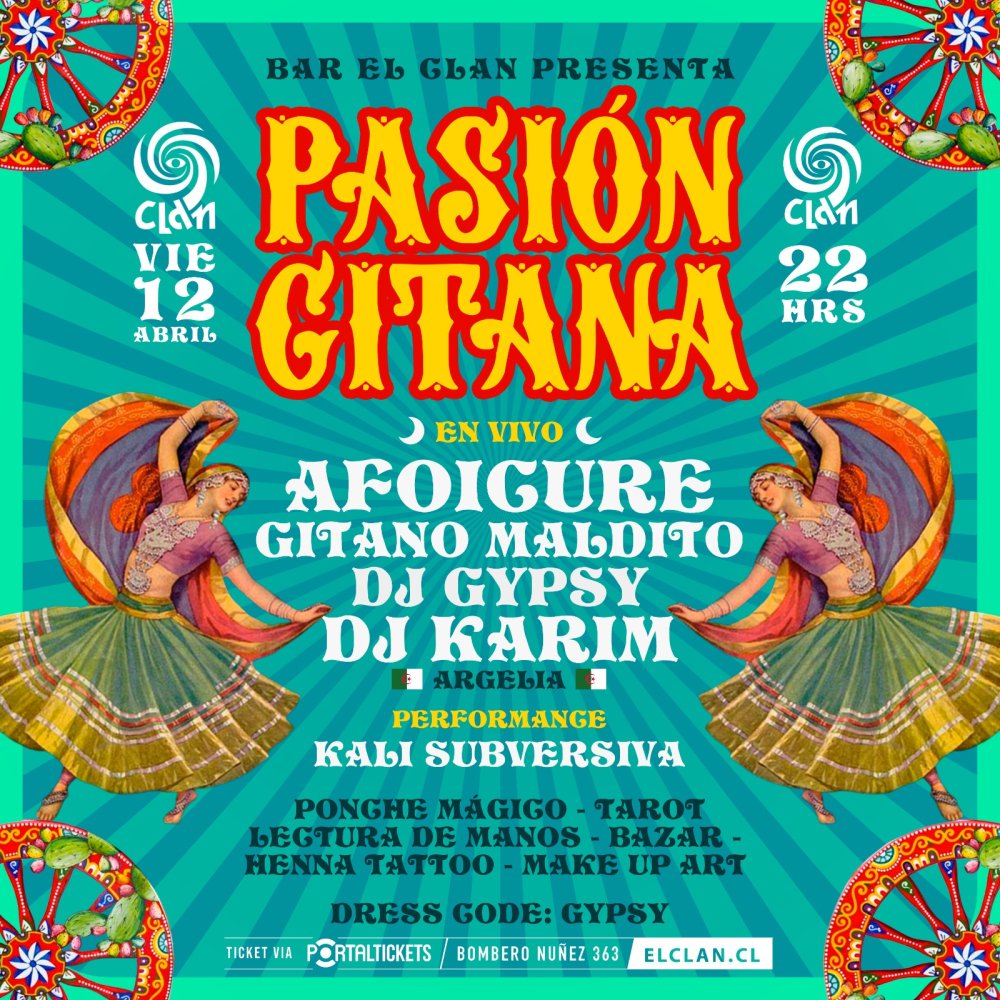 Flyer CLAN PRESENTA: FIESTA PASIÓN GITANA: AFOICURÉ + GITANO MALDITO + KALI SUBVERSIVA + DJ GYPSY + DJ KARIM