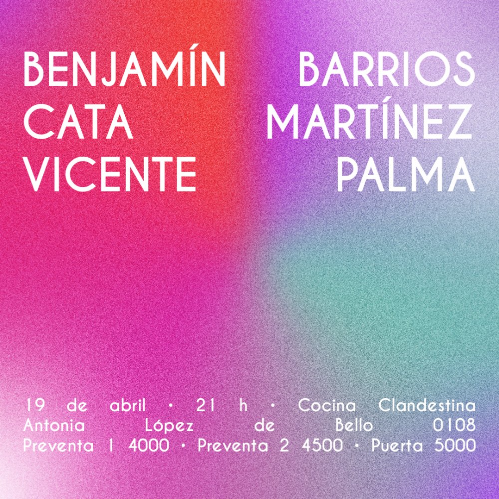 Flyer BENJAMÍN BERRÍOS + CATA MARTÍNEZ + VICENTE PALMA EN COCINA CLANDESTINA