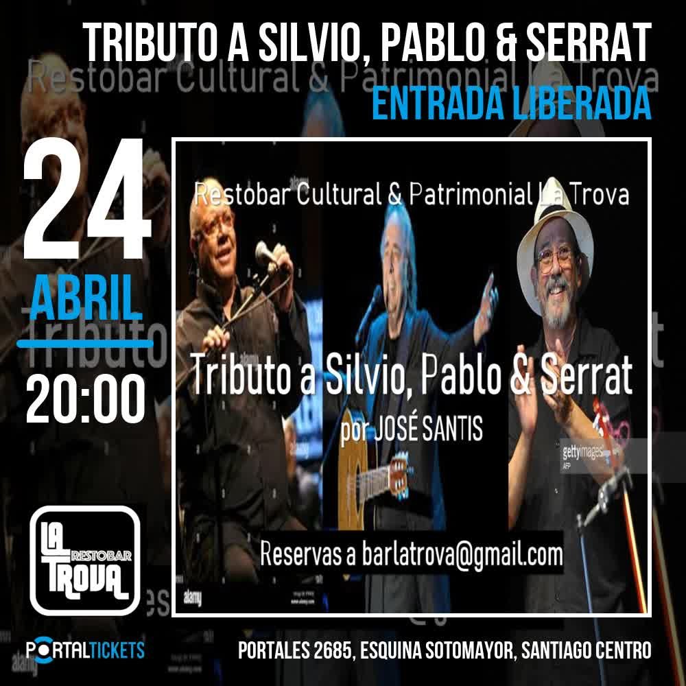 Flyer TRIBUTO A SILVIO, PABLO& SERRAT EN LA TROVA