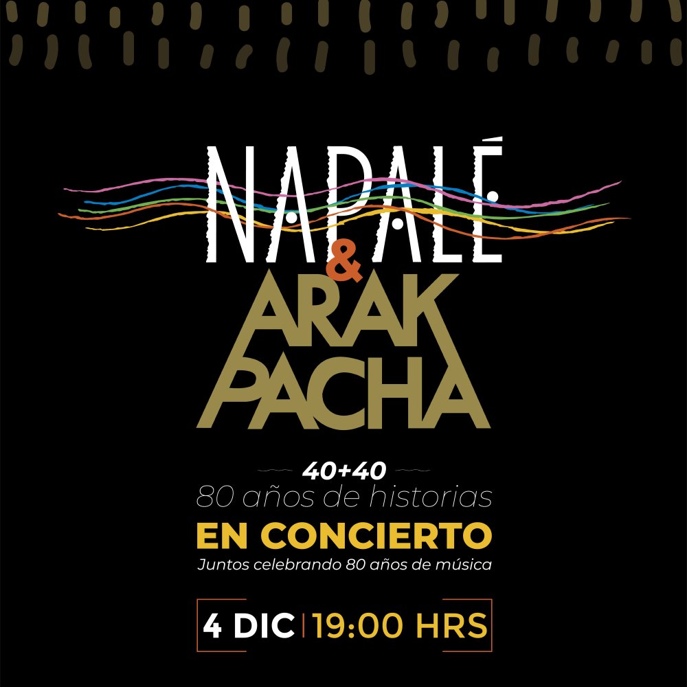 Flyer Evento NAPALÉ + ARAK PACHA EN EL MANUEL DE SALAS