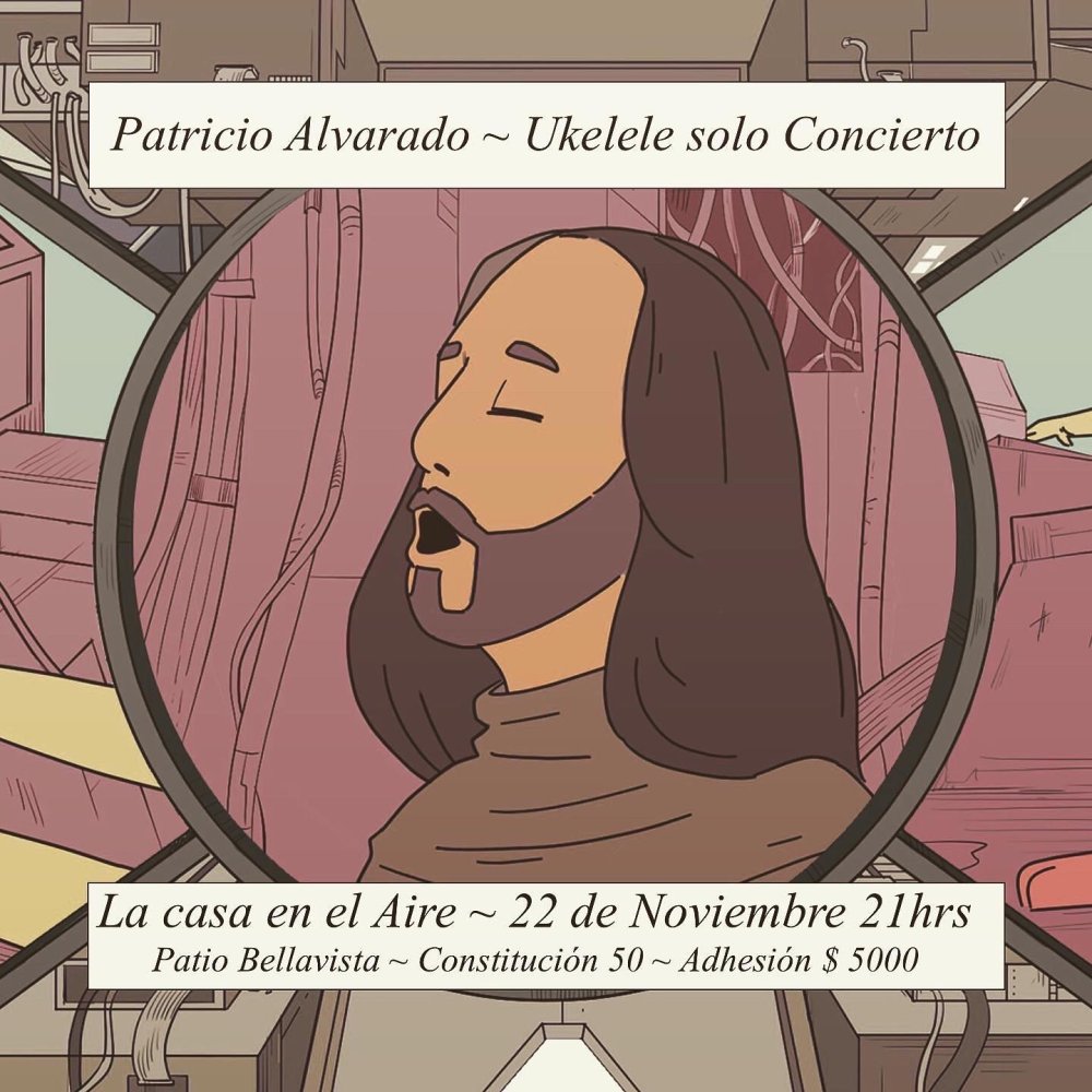 Flyer Evento PATRICIO ALVARADO UKELELE SOLO EN CASA EN EL AIRE 