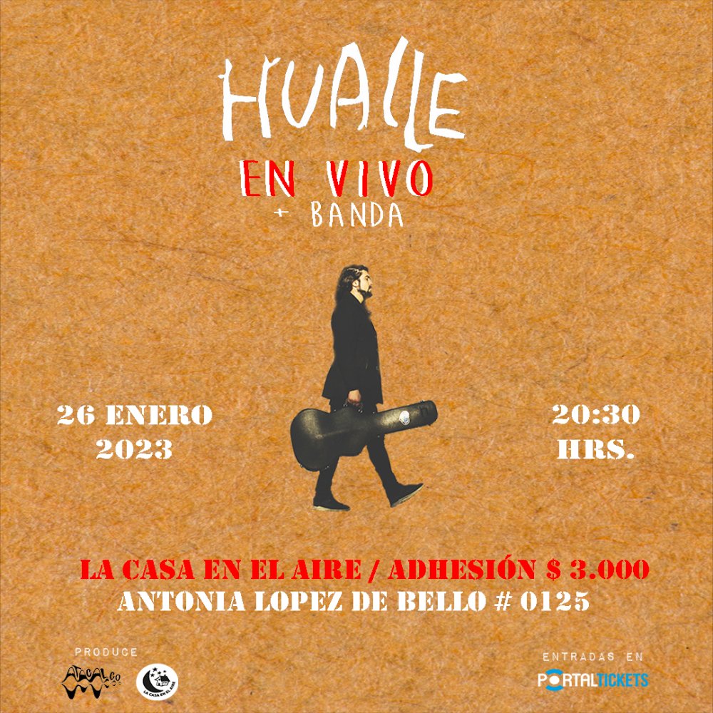 Flyer Evento HUALLE EN VIVO + BANDA EN LA CASA EN EL AIRE